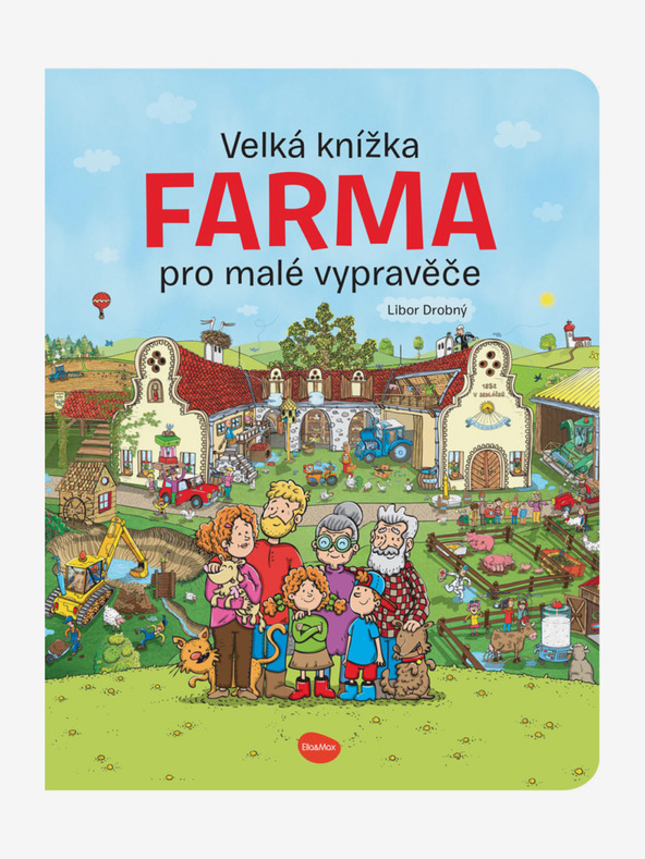 ELLA & MAX Veľká kniha FARMA pre malých rozprávačov