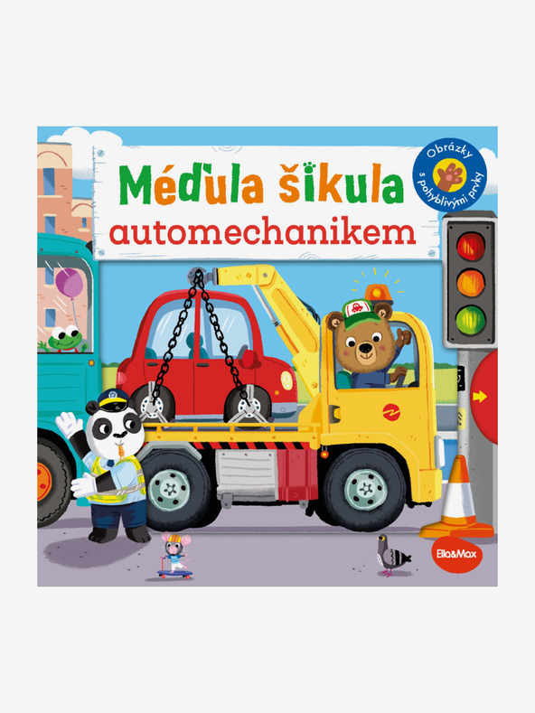 ELLA & MAX MÝDLOVÁ ŠIKULA AUTOMECHANIK - Obrázky s pohyblivými prvkami