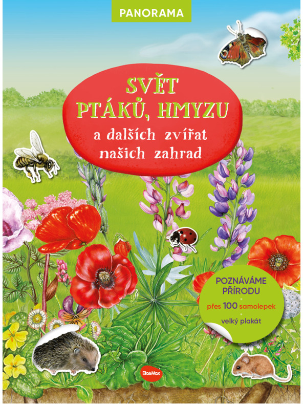ELLA & MAX SVET Vtákov, húb a iných živočíchov našich záhrad - Kniha s plagátom a samolepkami