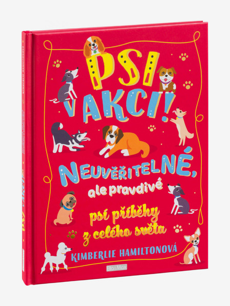 ELLA & MAX PSI V AKCII! – Neuveriteľné psie príbehy