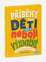 ELLA & MAX PRÍBEHY PRE DETI, ktoré sa neboja byť výnimočné