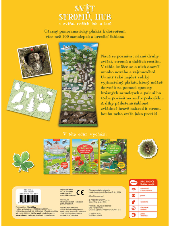 ELLA & MAX SVET STROMOV, HMYZU A ZVIERAT NAŠICH LÚK A LESOV - Kniha s plagátom a samolepkami