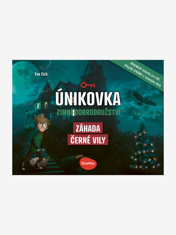 ELLA & MAX ÚNIKOVÁ KNIHA - ZÁHADA ČIERNEJ VILY