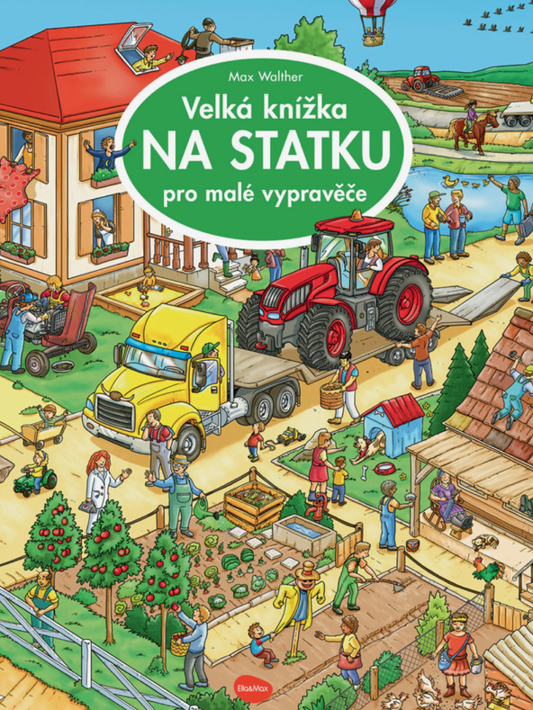 ELLA & MAX Veľká kniha na farme pre malých rozprávačov